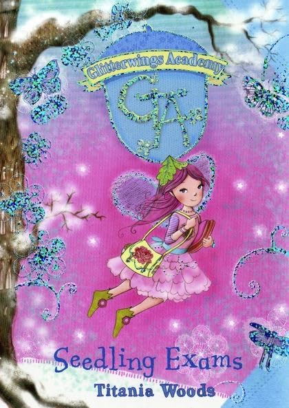 Glitterwings Academy: 8 Seedling