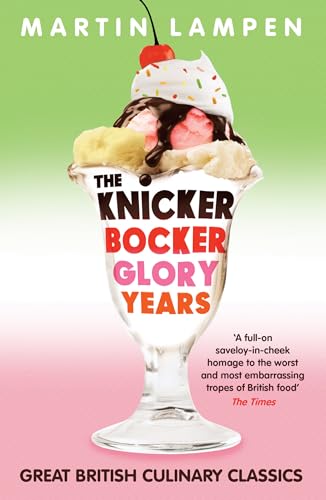 The Knickerbocker Glory Years