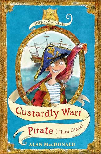 Custardly Wart: Pirate (Third Class)