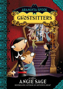 Araminta Spook: Ghostsitters 