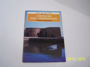 Lime Kilns and Lime Burning