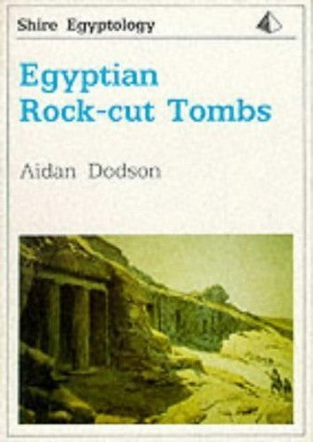 Egyptian Rock-cut Tombs