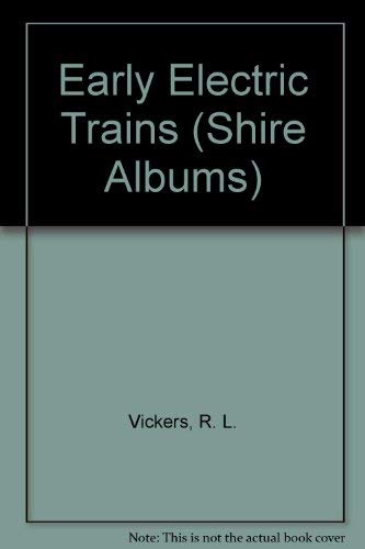 Early Electric Trains