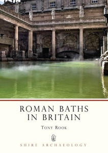 Roman Baths in Britain 