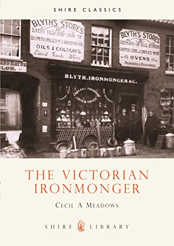 The Victorian Ironmonger