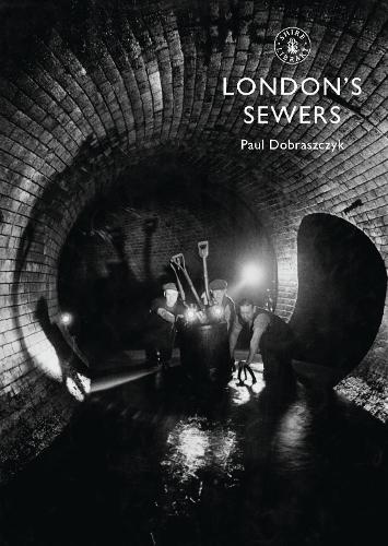 Londons Sewers
