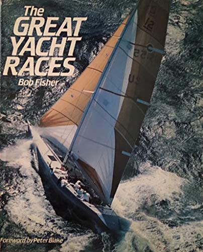 The Great Yacht Races