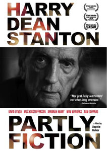 Harry Dean Stanton: Partly Fiction 