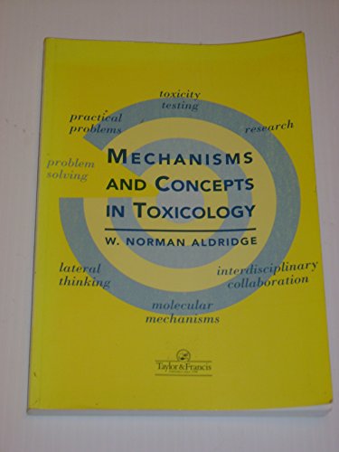 Mechanisms and Concepts in Toxicology