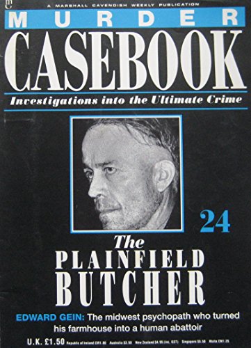 The Plainfield Butcher: Ed Gein