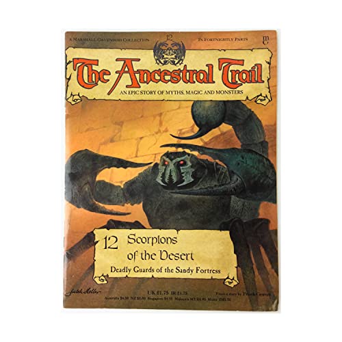 The Ancestral Trail - 12 Scorpions of the Desert (Deadly Guards of the Sandy Fortress)