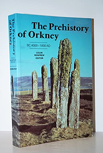 The Prehistory of Orkney