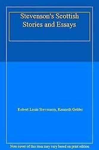 Stevenson's Scottish Stories and Essays