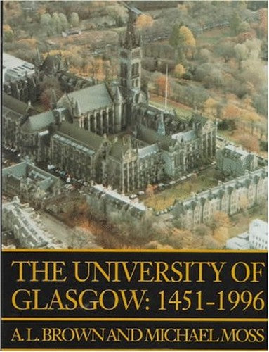 The University of Glasgow, 1451-1996