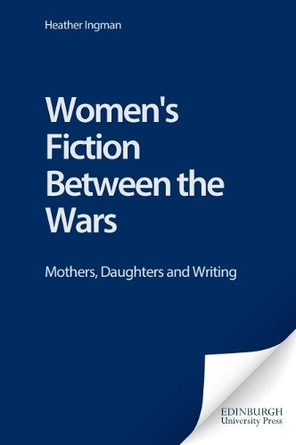 Women's Fiction Between the Wars
