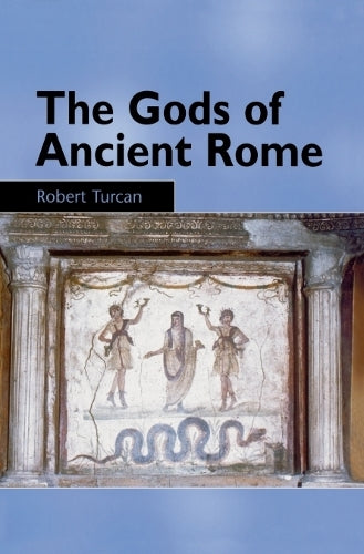 The Gods of Ancient Rome