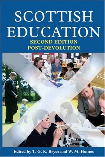 Scottish Education: Post-Devolution