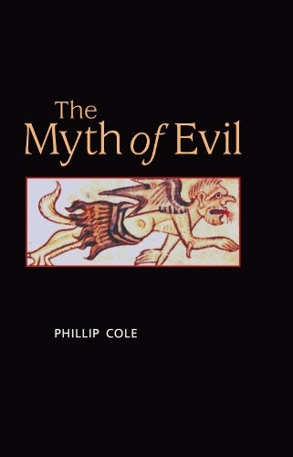 The Myth of Evil