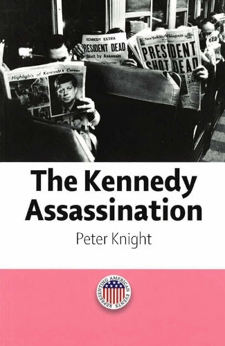The Kennedy Assassination
