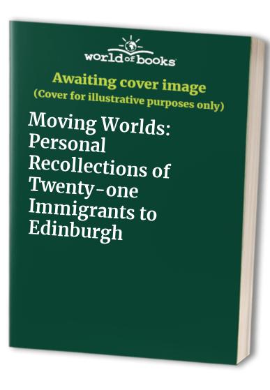 Moving Worlds