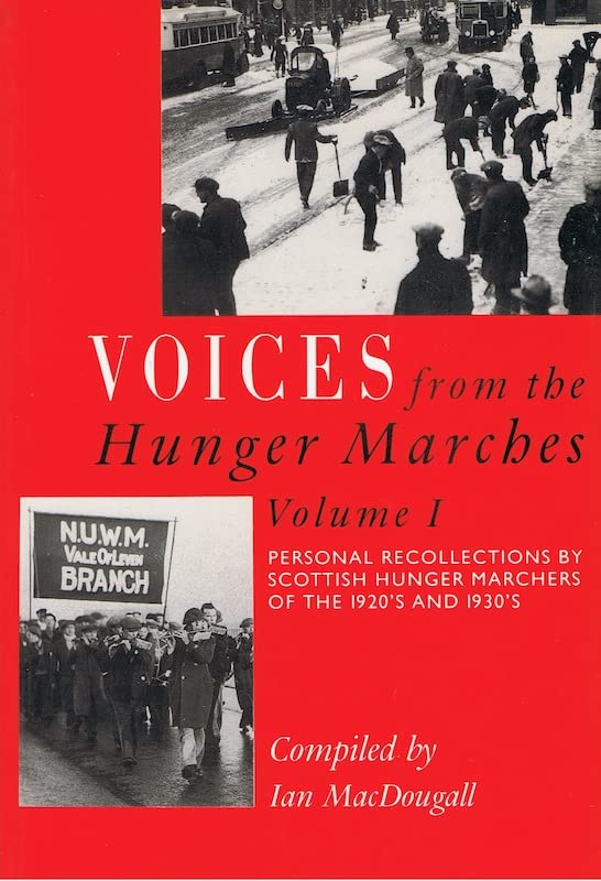 Voices from the Hunger Marches