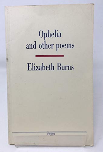 Ophelia and Other Poems