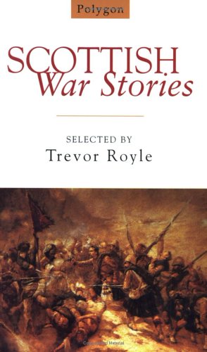 Scottish War Stories