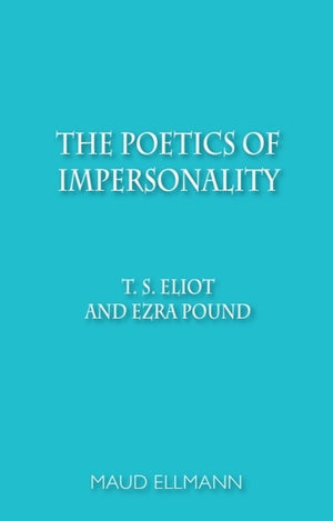 The Poetics of Impersonality