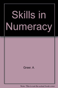 Skills in Numeracy 