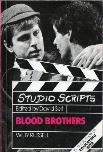 Studio Scripts - Blood Brothers