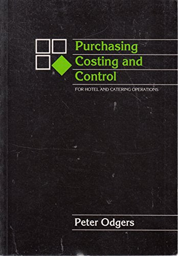 Purchasing, Costing and Control for Hotel and Catering Operations
