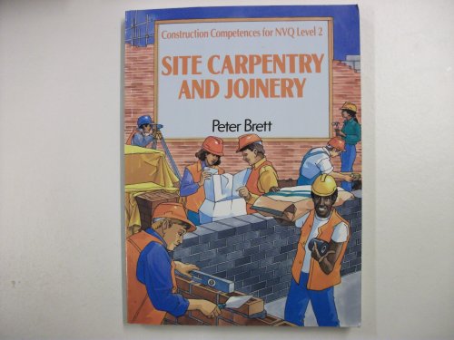 Site Carpentry and Joinery
