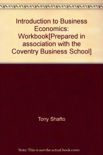 An Introduction to Business Economics