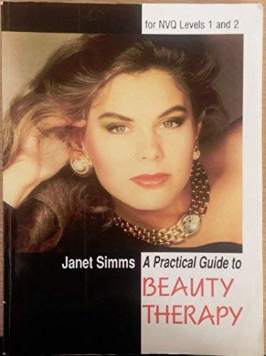 A Practical Guide to Beauty Therapy for NVQ Level 2