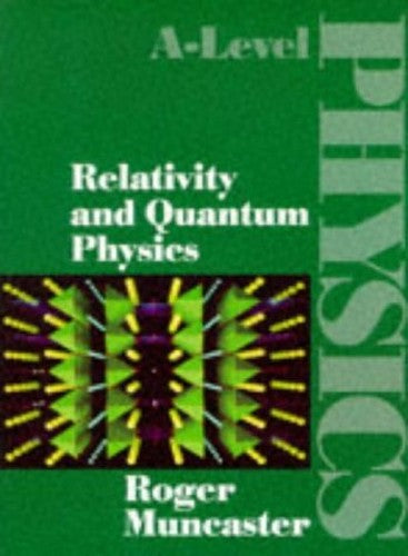 Relativity and Quantum Physics