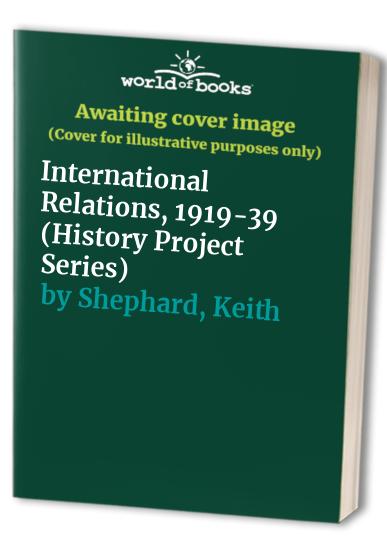 International Relations, 1919-39