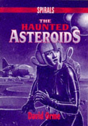 The Haunted Asteroids