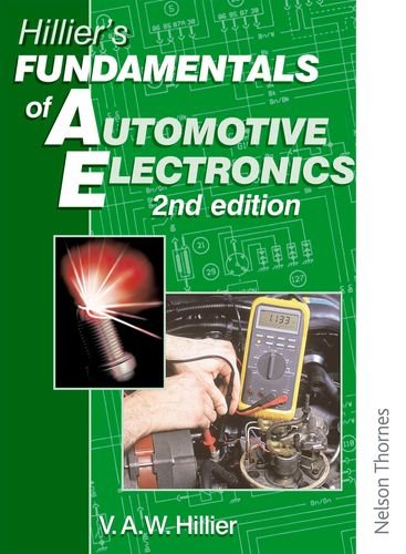 Hillier's Fundamentals of Automotive Electronics: Second Edition