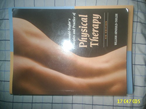 Principles and Practice of Physical Therapy