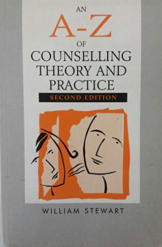 An A-Z of Counselling Theory and Practice