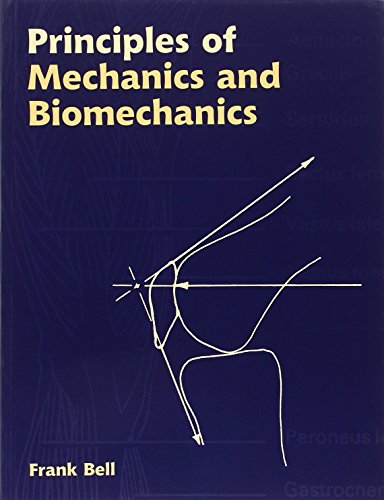 PRINCIPLES OF MECHANICS & BIOMECHANICS