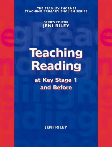 Teaching Reading at Key Stage 1 and Before