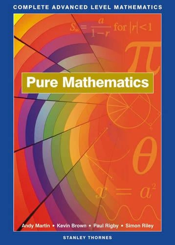 Complete Advanced Level Mathematics