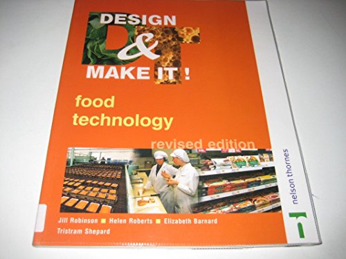 Design and Make It: Food Technology