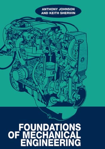 Foundations of Mechanical Engineering