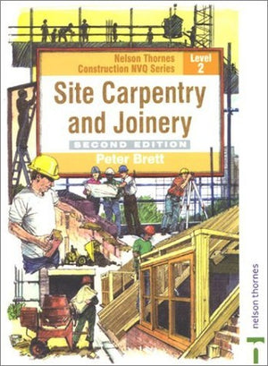 Site Carpentry and Joinery