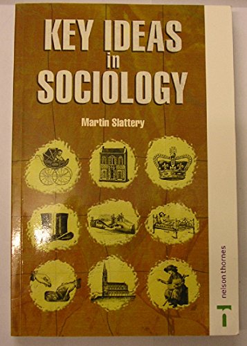 Key Ideas in Sociology