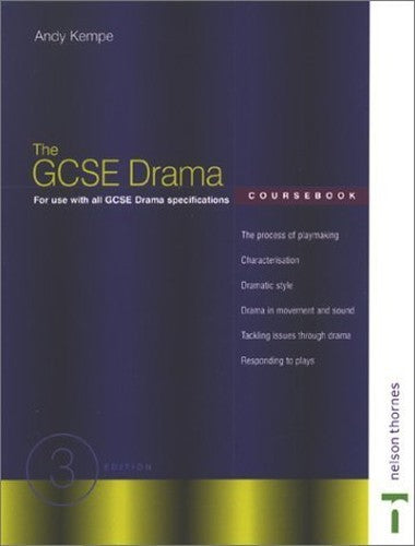 The GCSE Drama Coursebook
