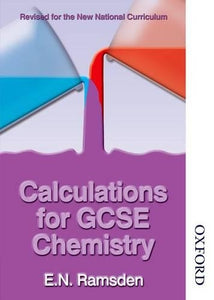 Calculations for GCSE Chemistry - National Curriculum 