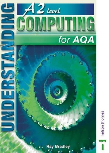 Understanding Computing A2 Level for AQA